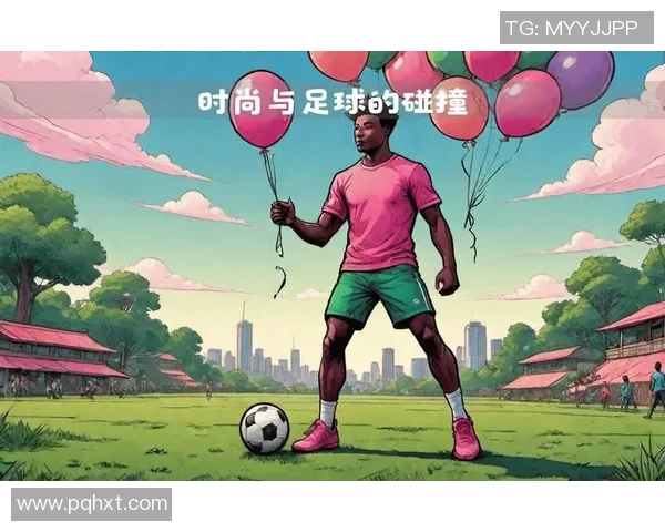 足球巨星与影坛明星跨界合作点燃全球热潮再掀娱乐与体育融合新风潮